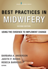 Best Practices in Midwifery, Second Edition - 