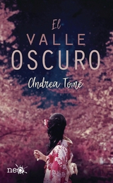 El valle oscuro - Andrea Tomé