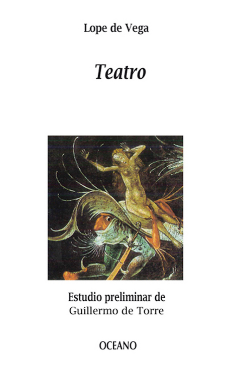 Teatro - Félix Arturo Lope de Vega