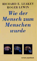 Wie der Mensch zum Menschen wurde - Richard Leakey, Roger Lewin