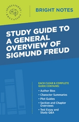 Study Guide to a General Overview of Sigmund Freud -  Intelligent Education