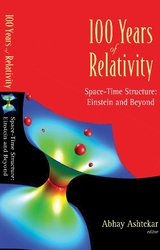 100 Years Of Relativity: Space-time Structure - Einstein And Beyond - 