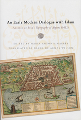 Early Modern Dialogue with Islam - Antonio de Sosa