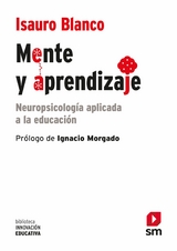 Mente y aprendizaje - Isauro Blanco