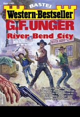 G. F. Unger Western-Bestseller 2485 - G. F. Unger