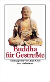 Buddha für Gestreßte -  Buddha