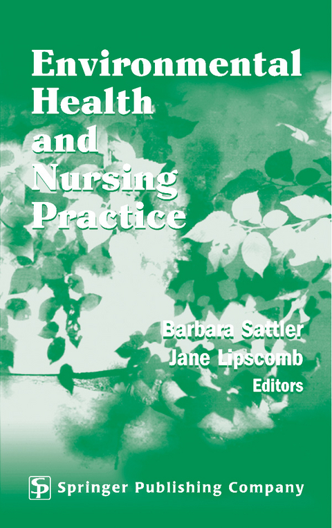 Environmental Health and Nursing Practice - 