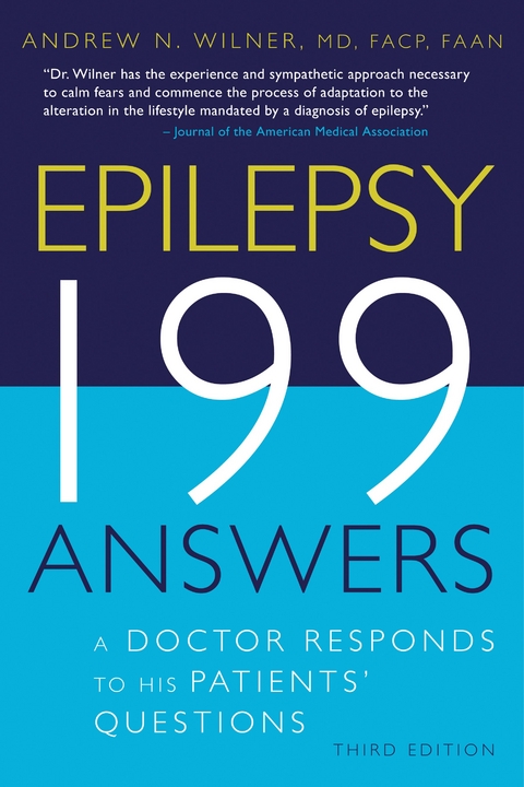 Epilepsy, 199 Answers - Andrew N. Wilner