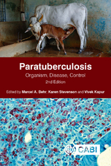 Paratuberculosis : Organism, Disease, Control - 