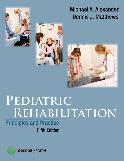 Pediatric Rehabilitation -  MD Dennis J. Matthews