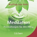 Meditation - Wulfing von Rohr