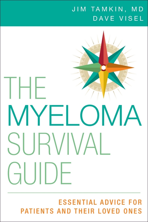 The Myeloma Survival Guide - Jim Tamkin, Dave Visel