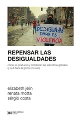 Repensar las desigualdades - Elizabeth Jelin, Renata Motta, Sérgio Costa