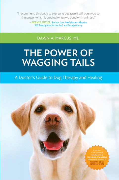 Power of Wagging Tails -  MD Dawn A. Marcus