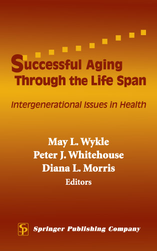 Successful Aging Through the Life Span - 