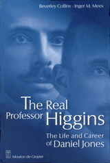 The Real Professor Higgins - Beverly Collins, Inger M. Mees