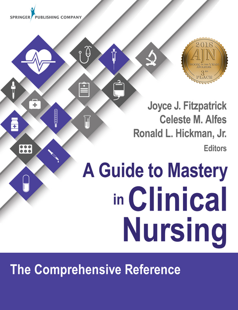 Guide to Mastery in Clinical Nursing - 