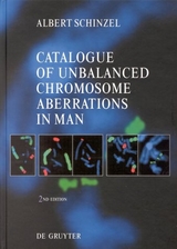 Catalogue of Unbalanced Chromosome Aberrations in Man - Albert Schinzel