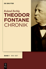 Theodor Fontane Chronik - Roland Berbig