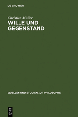 Wille und Gegenstand - Christian Müller