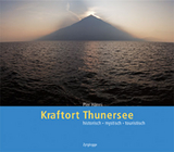 Kraftort Thunersee - Pier Hänni