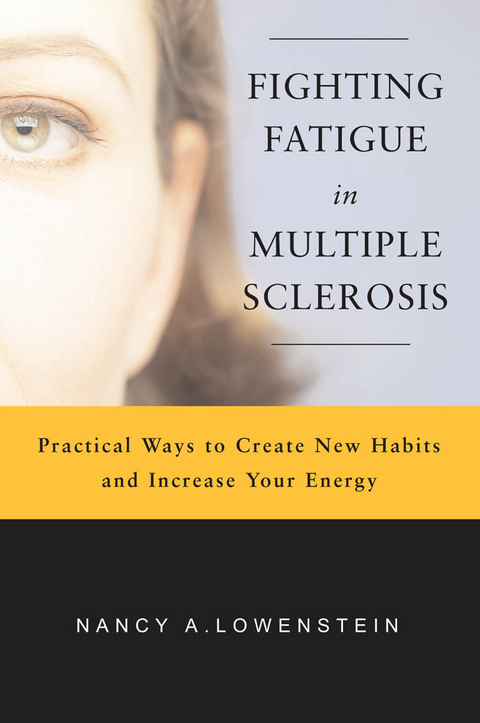 Fighting Fatigue in Multiple Sclerosis - Nancy Lowenstein