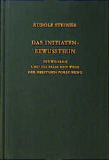 Das Initiaten-Bewusstsein - Rudolf Steiner