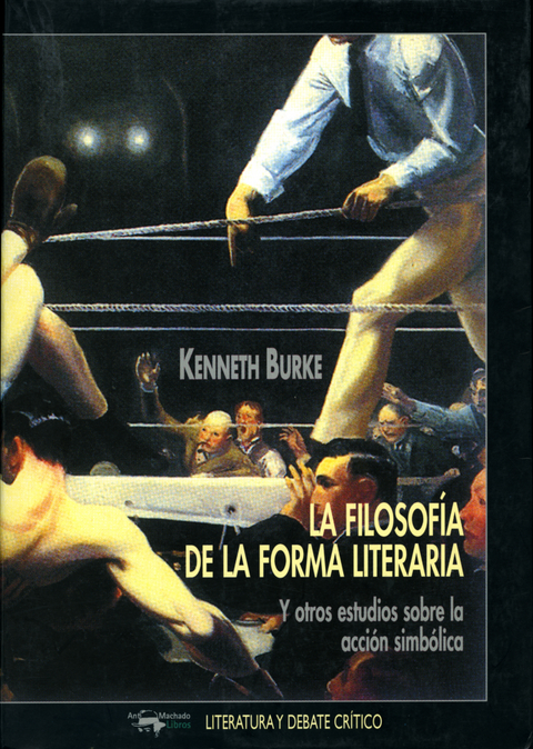 La filosofía de la forma literaria - Kenneth Burke