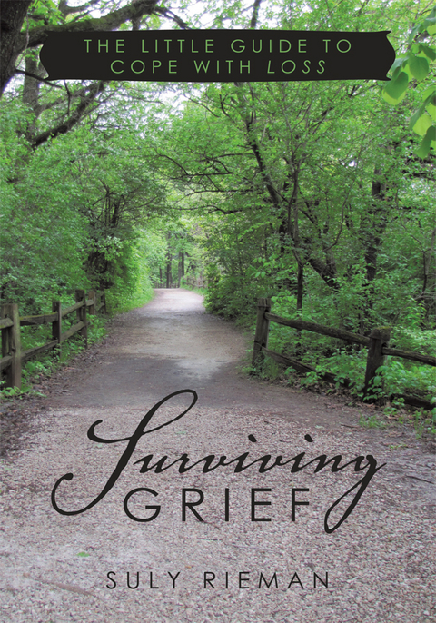 Surviving Grief -  Suly Rieman