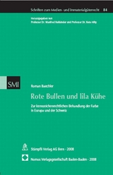 Rote Bullen und lila Kühe - Roman Baechler