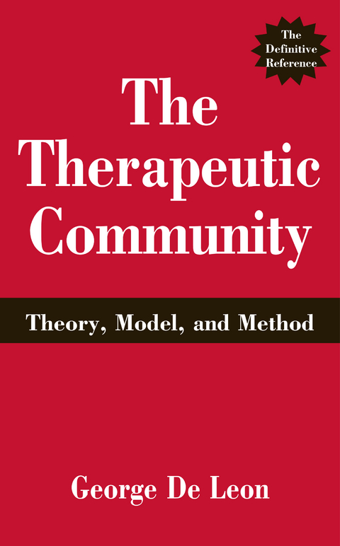 The Therapeutic Community - George De Leon