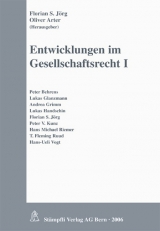 Entwicklungen im Gesellschaftsrecht I - 