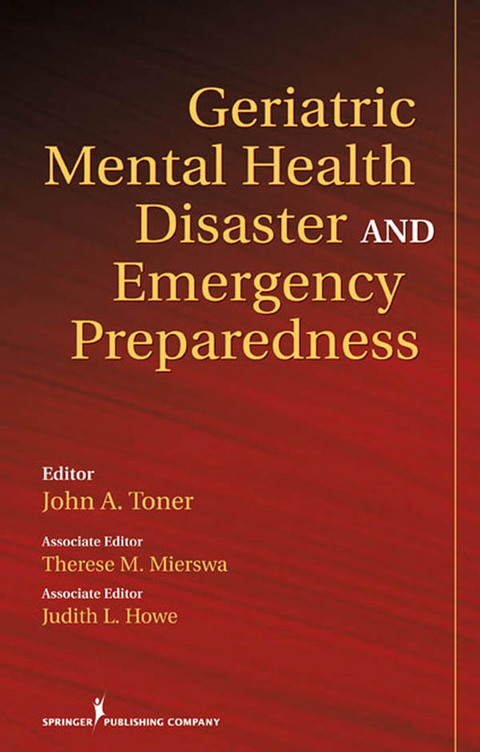 Geriatric Mental Health Disaster and Emergency Preparedness - 