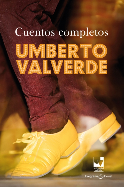 Cuentos completos: Umberto Valverde - Umberto Valverde