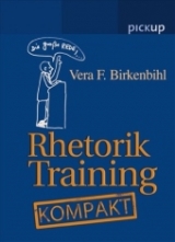 Rhetorik-Training Kompakt - Vera F. Birkenbihl