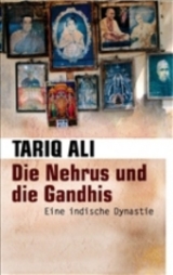 Die Nehrus und die Gandhis - Tariq Ali
