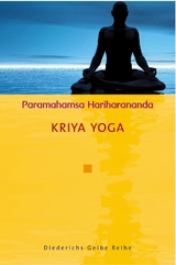 Kriya Yoga - Hariharananda, Paramahamsa