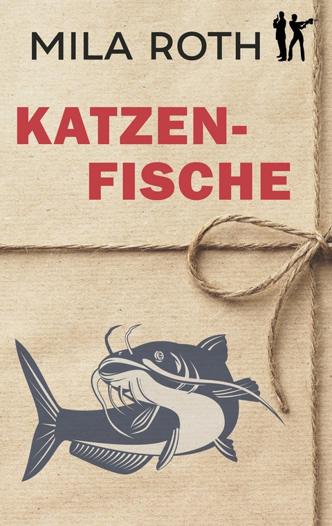 Katzenfische - Mila Roth