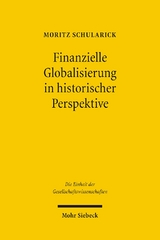 Finanzielle Globalisierung in historischer Perspektive - Moritz Schularick