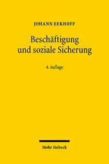 Beschäftigung und soziale Sicherung - Eekhoff, Johann