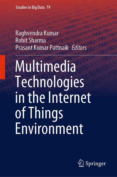 Multimedia Technologies in the Internet of Things Environment - 