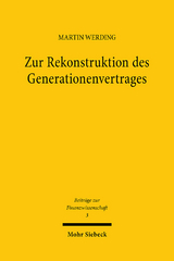 Zur Rekonstruktion des Generationenvertrages - Martin Werding