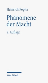 Phänomene der Macht - Heinrich Popitz