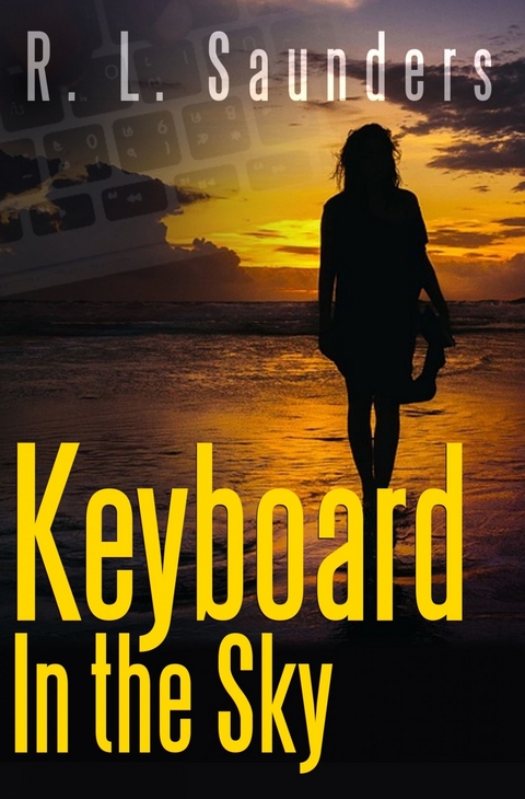 Keyboard in the Sky -  R L Saunders