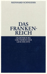 Das Frankenreich - Reinhard Schneider