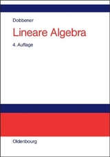 Lineare Algebra - Reinhard Dobbener