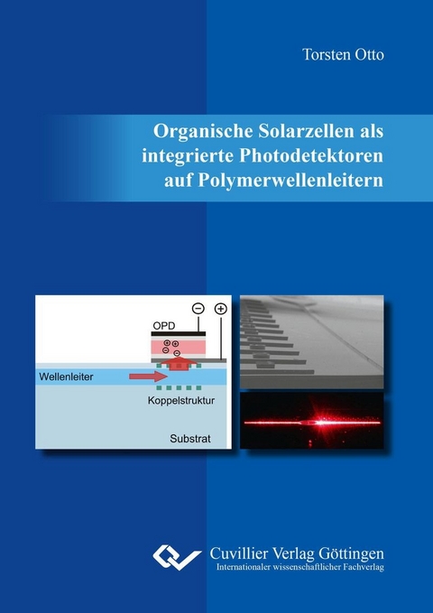 Organische Solarzellen als integrierte Photodetektoren auf Polymerwellenleitern -  Torsten Otto