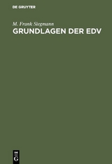 Grundlagen der EDV - M. Frank Siegmann