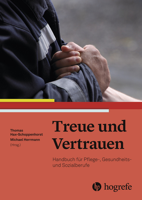 Treue und Vertrauen - 