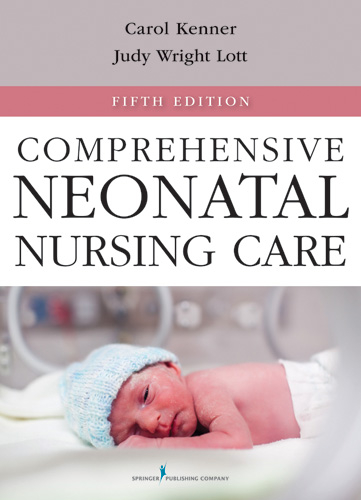 Comprehensive Neonatal Nursing Care - 